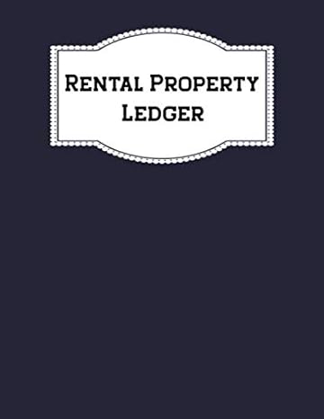rental property ledger 1st edition georges rental property ledgers 979-8631943889