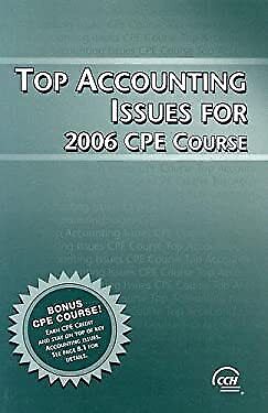 top accounting issues for 2006 course 1st edition january r. williams, scott taub, teresa dimattia, judith