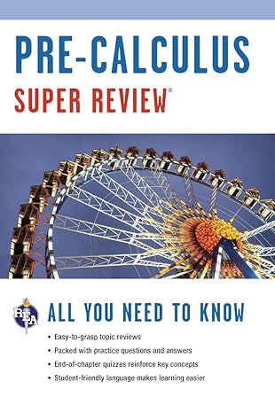 pre calculus super review 1st edition the editors of rea ,calculus study guides ,the staff of education