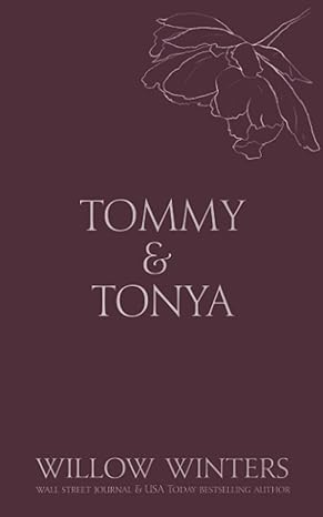 tommy and tonya cuffed kiss 1st edition willow winters b09cm5r9qc, 979-8455351396