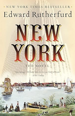 new york the novel 1st edition edward rutherfurd 978-0345497420