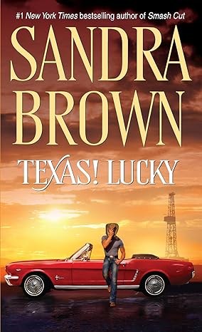 texas lucky a novel 1st edition sandra brown 0553289519, 978-0553289510