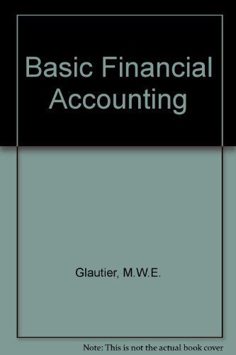 basic financial accounting 1st edition m.w.e. glautier, a. c. clark, b. underdown 9780273022930