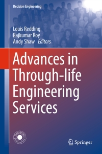 advances in through life engineering services 1st edition louis redding , rajkumar roy , andy shaw