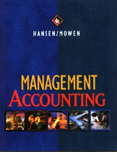 management accounting 1st edition hansen 0538856300, 9780538856300