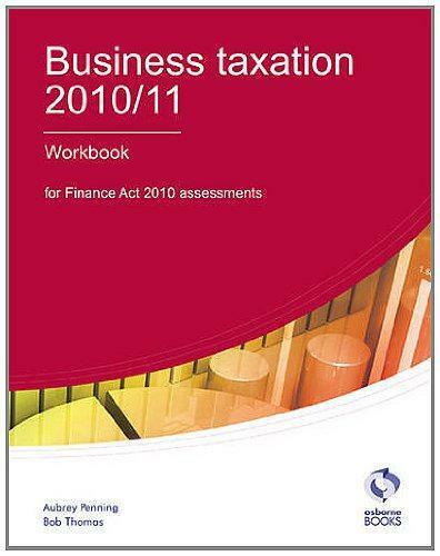 business taxation workbook 2010 11 workbook 1st edition aubrey penning, bob thomas 9781905777600,