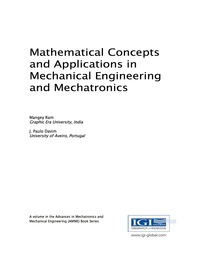 mathematical concepts and applications in mechanical engineering and mechatronics 1st edition mangey ram