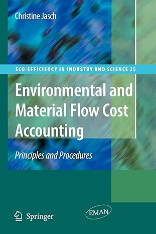 environmental and material flow cost accounting principles and procedures 1st edition christine m. jasch