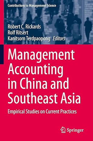 management accounting in china and southeast asia empirical studies on current practices 1st edition robert