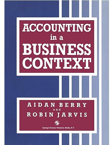 accounting in a business context 1991st edition aidan berry and robin jarvis 0412375109, 978-0412375101
