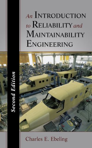 an introduction to reliability and maintainability engineering 2nd har/cdr edition charles e. ebeling