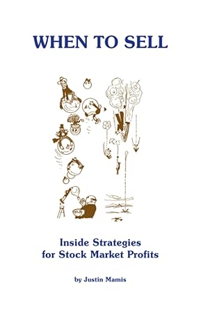 when to sell inside strategies for stock market profits rev upd edition justin mamis 0870341340,