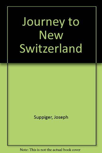 journey to new switzerland 1st edition raymond j. spahn 9780809313136, 0809313138