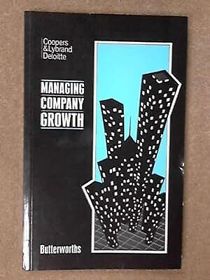 managing company growth 1st edition coopers and lybrand deloitte 0406678219, 9780406678218