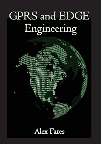 gprs and edge engineering 1st edition alex fares 1419632132, 9781419632136