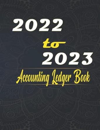 accounting ledger book 2022 to 2023 1st edition aurora accounting ledger publishing 979-8759714095