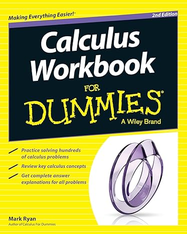 calculus workbook for dummies 2nd edition mark ryan 1119013925, 978-1119013921
