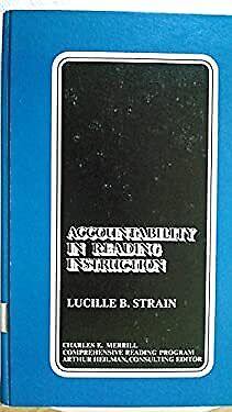 accountability in reading instruction 1st edition lucille b. strain 9780675086806, 0675086809