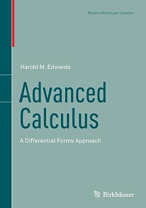 advanced calculus a differential forms approach 2014th  edition harold m. edwards 0817684115, 978-0817684112