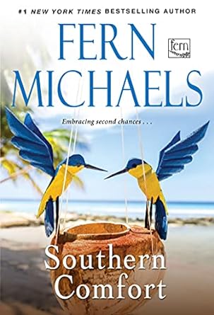 southern comfort 1st edition fern michaels 1496737288, 978-1496737281