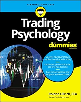 trading psychology for dummies 1st edition roland ullrich 1119879582, 978-1119879589