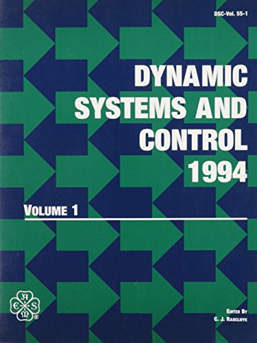 dynamic systems and control 1994  volume 1 1st edition clark jeffrey radcliffe 0791814149, 9780791814147