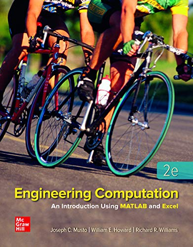engineering computation an introduction using matlab and excel 2nd edition joseph musto , william howard,