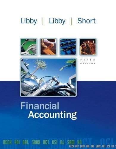 financial accounting 5th edition patricia libby, daniel g. short, robert libby 9780072931174, 0072931175