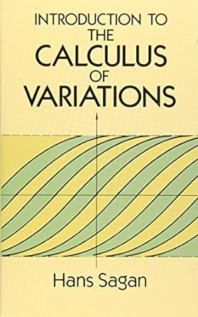 introduction to the calculus of variations 1st edition hans sagan 0486673669, 978-0486673660