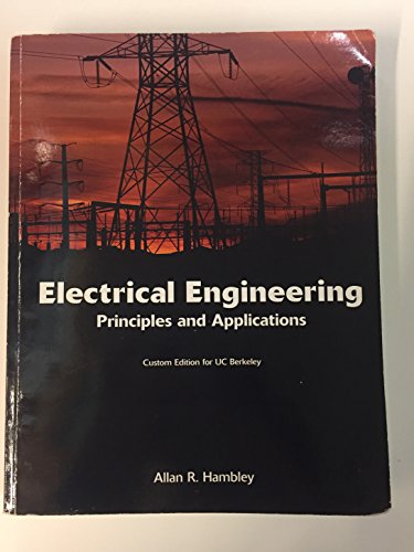 electrical engineering principles and applications custom edition for uc berkeley 5th edition allan r.