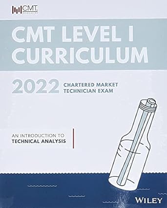 cmt curriculum level i 2022 an introduction to technical analysis 1st edition cmt association 1119871689,
