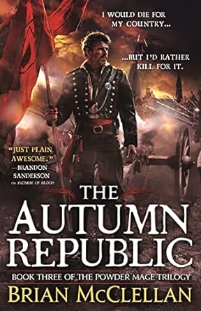 the autumn republic 1st edition brian mcclellan 0316219118, 978-0316219112