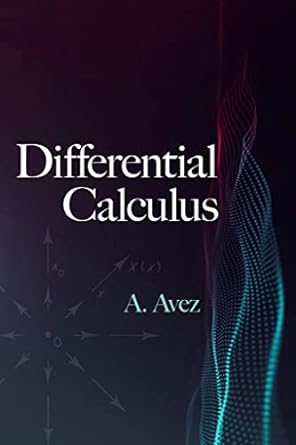 differential calculus 1st edition a. avez 0486845648, 978-0486845647