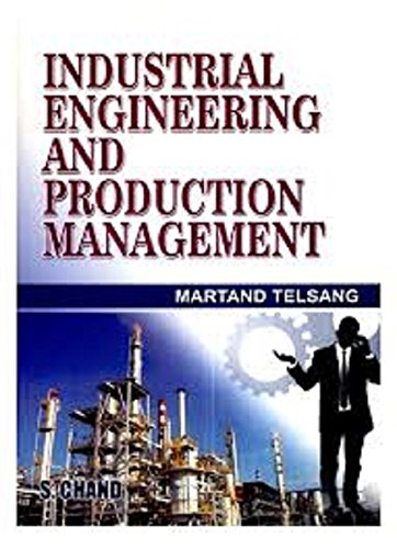 industrial engineering and production management 1st edition marland t. telsang 8121917735, 9788121917735
