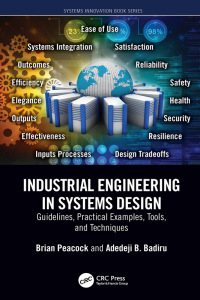 industrial engineering in systems design guidelines practical examples tools and techniques 1st edition