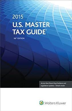 u s master tax guide 2015 98th edition cch tax law editors 0808038737, 978-0808038733
