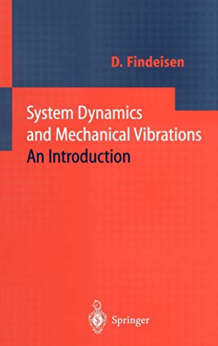 system dynamics and mechanical vibrations an introduction 1st  edition dietmar findeisen 3540671447,