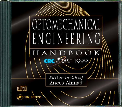 optomechanical engineering handbook crc net base 1999 1st edition anees ahmad 0849397537, 9780849397530