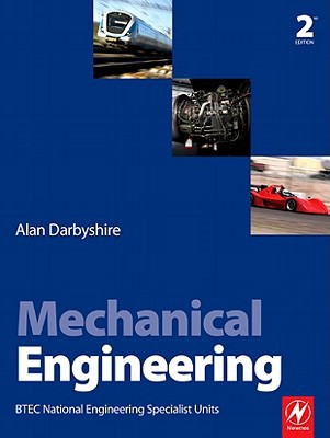 mechanical engineering 2nd edition alan darbyshire 0080888100, 9780080888101