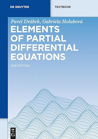 elements of partial differential equations 2nd edition pavel drabek 311031665x, 978-3110316650