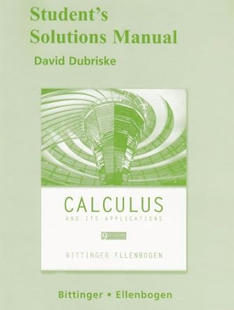 student solutions manual for calculus and its applications 9th edition marvin l. bittinger ,david j.