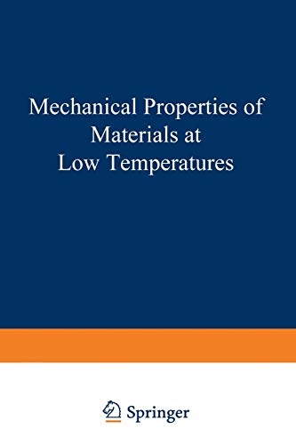 mechanical properties of materials at low temperatures 1st edition wigley 1468418890, 9781468418897