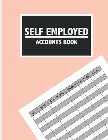 self employed accounts book 1st edition blaclv publishing 979-8744796938