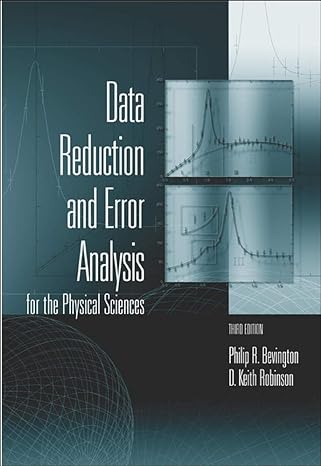 data reduction and error analysis for the physical sciences 3rd edition philip bevington ,d. keith robinson