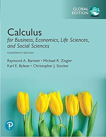 calculus for business economics life sciences and social sciences 14th global  edition raymond a. barnett,