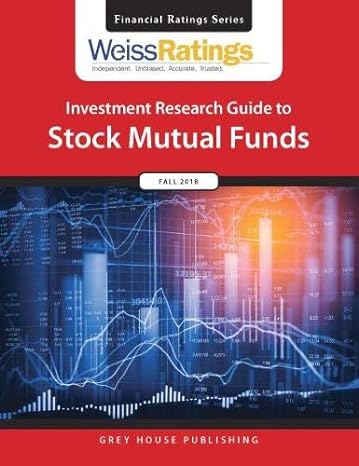 weiss ratings investment research guide to stock mutual funds fall 2018 1st edition weiss ratings 1682178153,