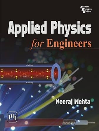 applied physics for engineers 1st edition neeraj mehta 8120342429, 978-8120342422