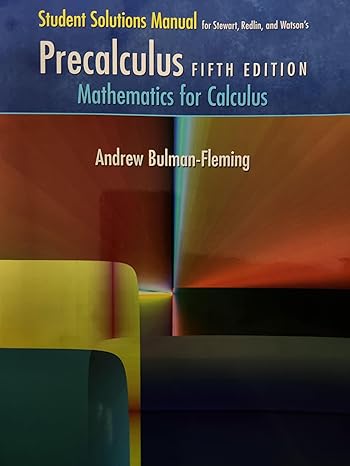 student solutions manual precalculus mathematics for calculus 5th edition james stewart ,lothar redlin