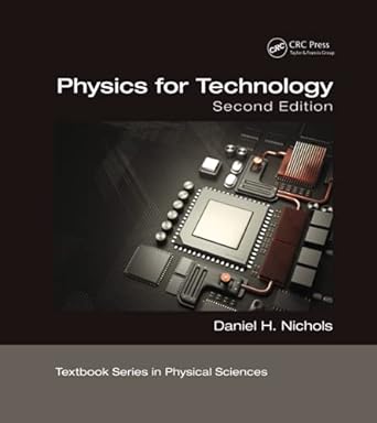 physics for technology 2nd edition daniel h. nichols 0367780593, 978-0367780593