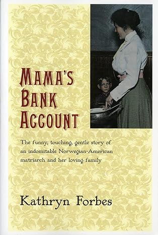 mama's bank account 1st edition kathryn forbes 0156563770, 978-0156563772